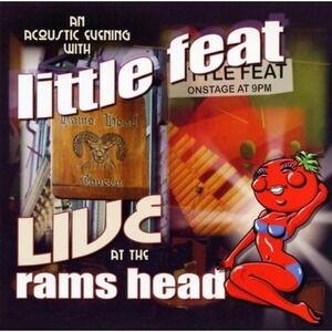 Little Feat Live at the Rams Head 2-CD Set Hot Tomato Records 2002 Acoustic Live